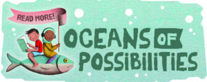 Oceans of Possibilities reading club image, two children reading on a fish