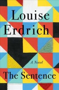 The Sentence, by Louise Erdrich, book jacket